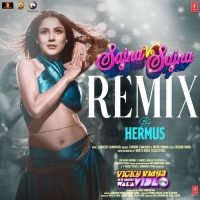 Sajna Ve Sajna Remix(Remix By Hermus) cover image