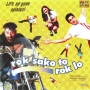 Rok Sako To Rok Lo