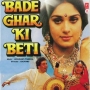Bade Ghar Ke Bete Ke Nakhre Bade