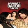 Darwaza Khulega Kismat Ka