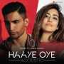 Haaye Oye Acoustic - QARAN, Jonita Gandhi