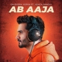 Ab Aaja - Gajendra Verma, Jonita Gandhi