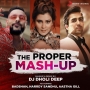 The Proper Mashup - Dj Dholi Deep
