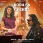 Kora Sa Chehra - Palak Muchhal