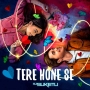 Tere Hone Se (2023)