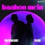 baahon mein - The Rish