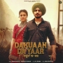 Dakuaan Da Yaar - Deep Bajwa