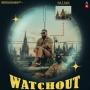 Watchout - Nijjar