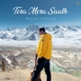 Tera Mera Saath - Rajat Rathor
