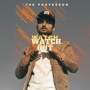 Watch Out - The Professor