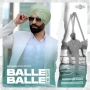 Balle Balle Ho Gayi - Sukhshinder Shinda