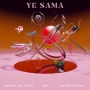 Ye Sama - Bombay The Artist, Reverse Prodigy, DRV