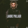 Lahore Phillaur - Garry Sandhu, Zaran
