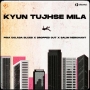 Kyun Tujhse Mila - Salim Merchant, Dropped Out
