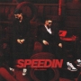 Speedin - Bir, Dhanju