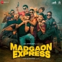 Madgaon Express (2024)