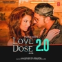 Love Dose 2.0(Remix By Shor) - Yo Yo Honey Singh