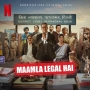 Maamla Legal Hai (2024)