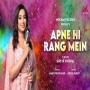 Apne Hi Rang Mein - Shreya Ghoshal