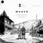 Waavo - Faheem Abdullah, Yawar Abdal