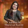 Chal Phir Se Shuruvaat Karein - Sadhana Sargam