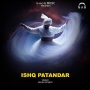 Ishq Patandar - Vinod Rathod