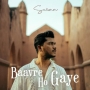 Baavre Ho Gaye - Suzonn