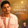 Adbi Teri Aankhein - Soham Naik