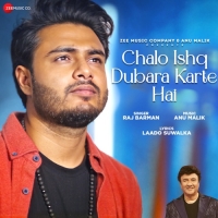 Chalo Ishq Dubara Karte Hai Raj Barman cover image
