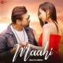 Maahi Mileya Meinu - Aaman Trikha