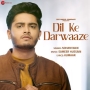 Dil Ke Darwaaze - Soham Naik