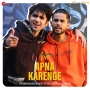 Apna Karenge