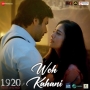 Woh Kahani