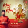 Maai Ni Maai - Payal Dev, Sachet Tandon