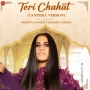 Teri Chahat (Tanpura Version) - Nikhita Gandhi