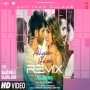 Akhiyaan Gulaab(Remix) Mitraz