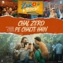 Chal Zero Pe Chalte Hain