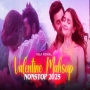 Valentine Love Songs Mashup 2025 Ishq Hai Mashup Nonstop Jukebox VDj Royal