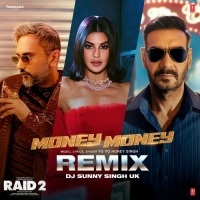 Money Money Remix(Remix By Dj Sunny Singh Uk) cover image